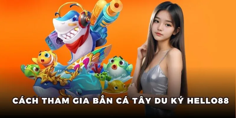 3 thao tác cơ bản để tham gia bắn cá Tây Du Ký. 3 thao tác cơ bản để tham gia bắn cá Tây Du Ký.
